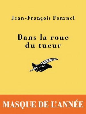 cover image of Dans la roue du tueur